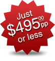 Just $495 or Less